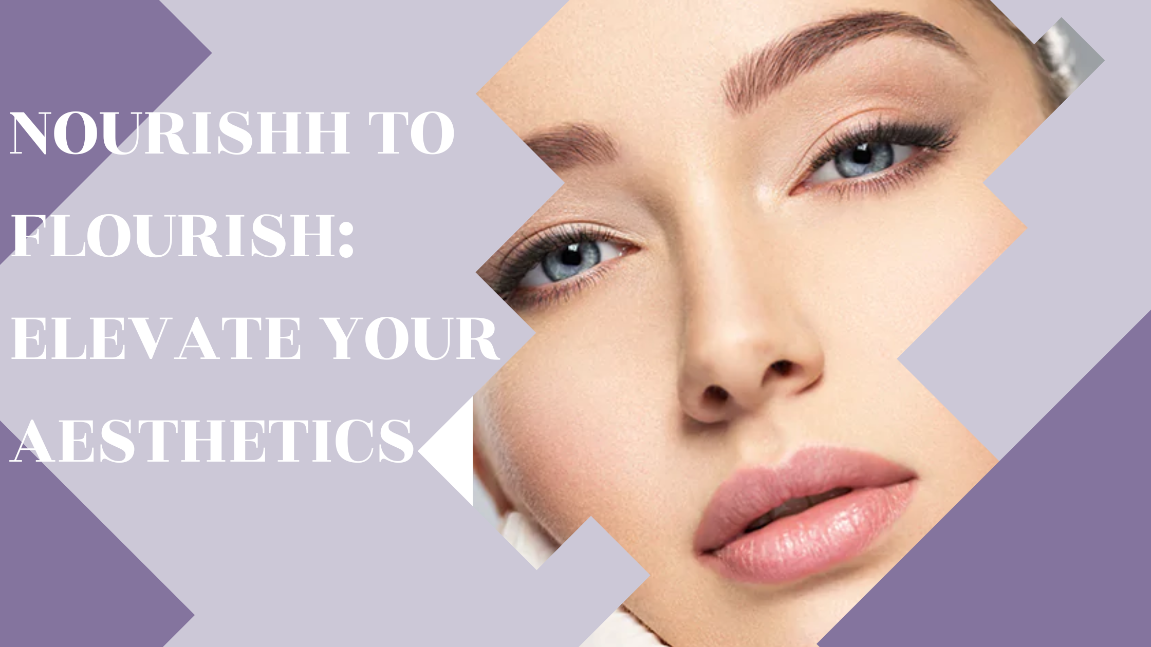 Nourish to Flourish: Elevate Your Aesthetic